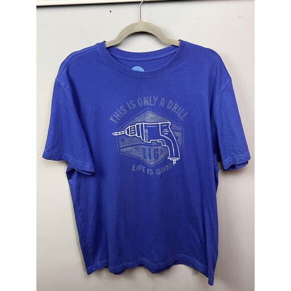 Life Is Good T Shirt Mens Large Blue This Is Only A Drill Graphic Print Colorful - Picture 1 of 8